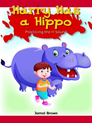 cover image of Harry Has a Hippo